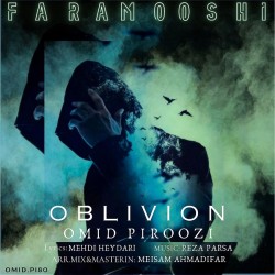 Omid Piroozi - Faramooshi