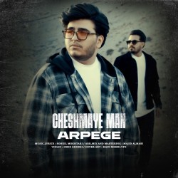 Arpege - Cheshmaye Man