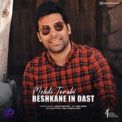 Mehdi Torabi - Beshkane In Dast