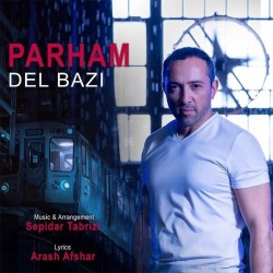 Parham Aria - Del Bazi