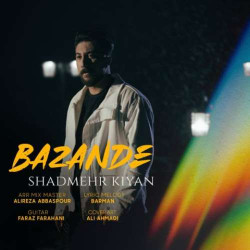 Shadmehr Kiyan - Bazande