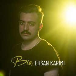 Ehsan Karimi - Bia