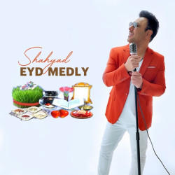 Shahyad - Eyd Medly