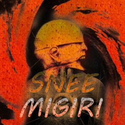 Snee - Migiri