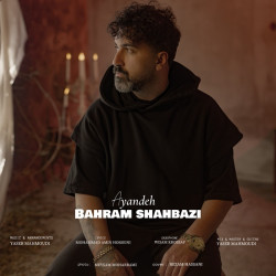 Bahram Shahbazi - Ayandeh