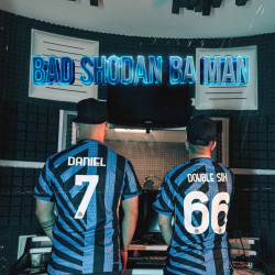 Daniel & Joft6 - Bad Shodan Ba Man