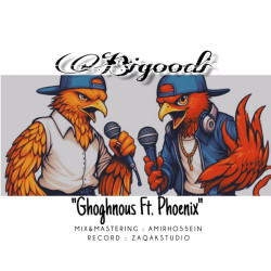 Ghoghnous & Phoenix - Bigoodi