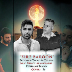 Pezhman Takro & Chubin - Zire Baroon