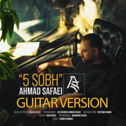 Ahmad Safaei - 5 Sobh (Guitar Version)