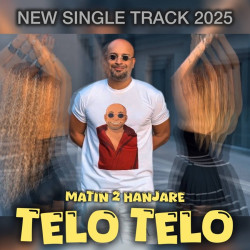Matin 2 Hanjare - Telo Telo