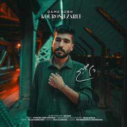 Kourosh Zarei - Dame Sobh