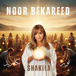 Shakila - Noor Bekareed
