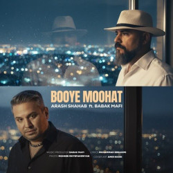 Arash Shahab & Babak Mafi - Booye Moohat