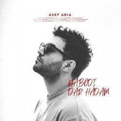 Asef Aria - Naboodi Dar Hadam (Acoustic Version)