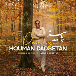 Houman Dadsetan - Paeez