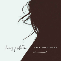 Kian Pourtorab - Hanuz Pishetam
