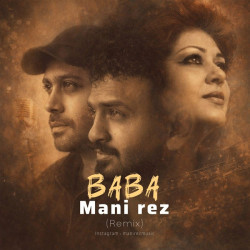 Mani Rez - Baba (Remix)