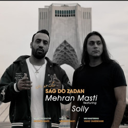 Mehran Masti Ft Solly - Sag Do Zadan