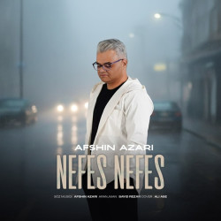 Afshin Azari - Nefes Nefes