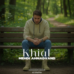 Mehdi Ahmadvand - Khial (Slow Version)