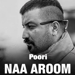 Poori - Naa Aroom