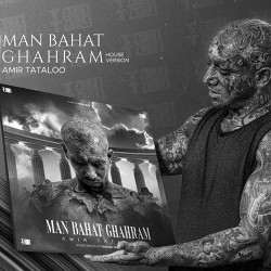 Amir Tataloo - Man Bahat Ghahram (House Version)