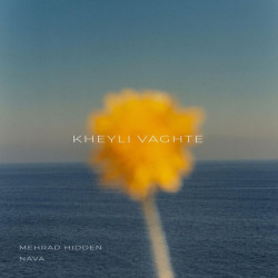 Mehrad Hidden Ft Nava - Kheyli Vaghte
