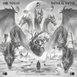 Amir Tataloo - Raftam Ke Raftam