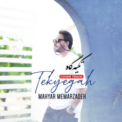 Mahyar Memarzadeh - Tekyegah