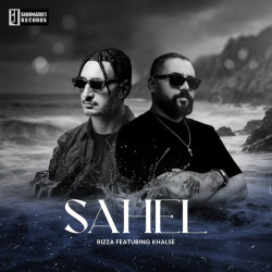 Rizza Ft Sepehr Khalse - Sahel