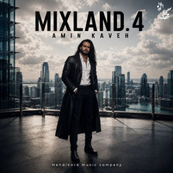 Amin Kaveh - Podcast Mixland 4