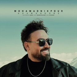 Mohamad Nikpour - Adam Khoobe