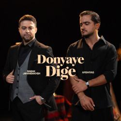 Babak Jahanbakhsh & Arshiyas - Donyaye Dige
