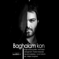 Amir Tabari - Baghalam Kon