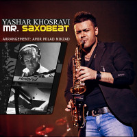 Yashar Khosravi - Mr Saxobeat ( Bikalam )