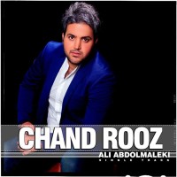 Ali Abdolmaleki - Chand Rooz
