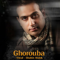 Shahin Malek - Ghorooba