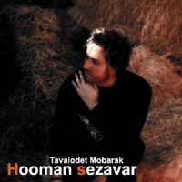 Hooman Sezavar - Tavalodet Mobarak