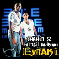Shahin S2 Ft Farzad Dadkhah - Eynaki