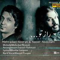 Mehrdad Nosrati & Naser Abdollahi - Raaze To