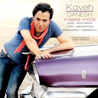 Kaveh Danesh - Khabare Khoob