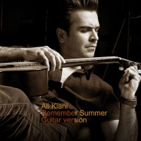 Ali Kiani - Remember Summer ( Guitar Version )