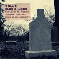 Mohamad Ali Salahshour - To Kojaei