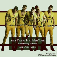Amir Tataloo Ft Ardalan Tomeh - Bande Topet