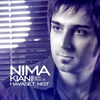 Nima Kiani - Havaset Nist ( New Version )