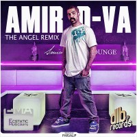 Amir D-VA - The Angel ( Remix )