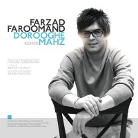 Farzad Faroomand - Dorooghe Mahz ( Remix )