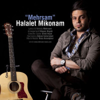 Mehrsam - Halalet Mikonam