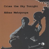 Abbas Mehrpouya - Aseman Migeryad Emshab