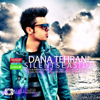 Dana Tehrani - Sahele Khamoosh